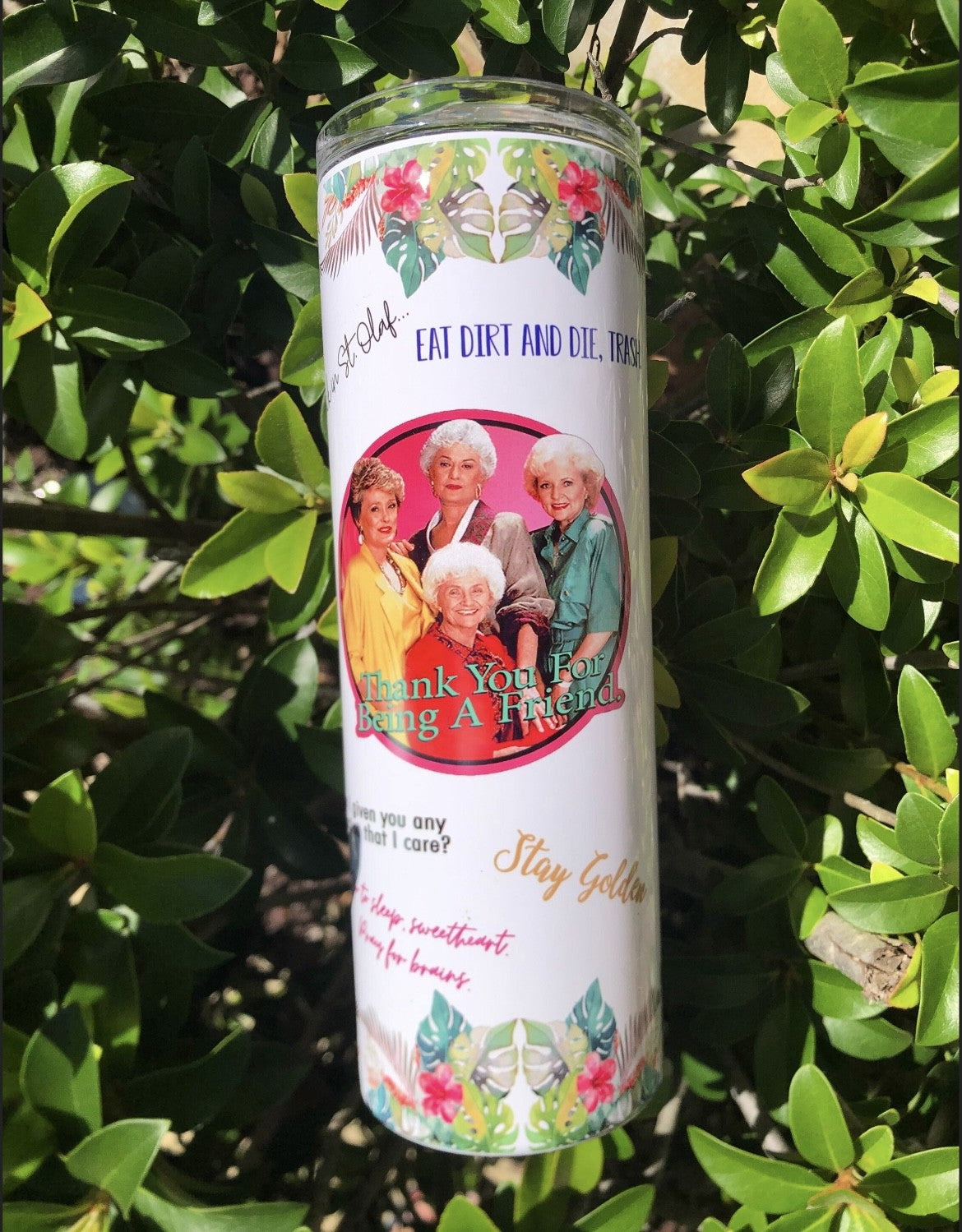 Golden Girls Skinny Tumbler 20 oz