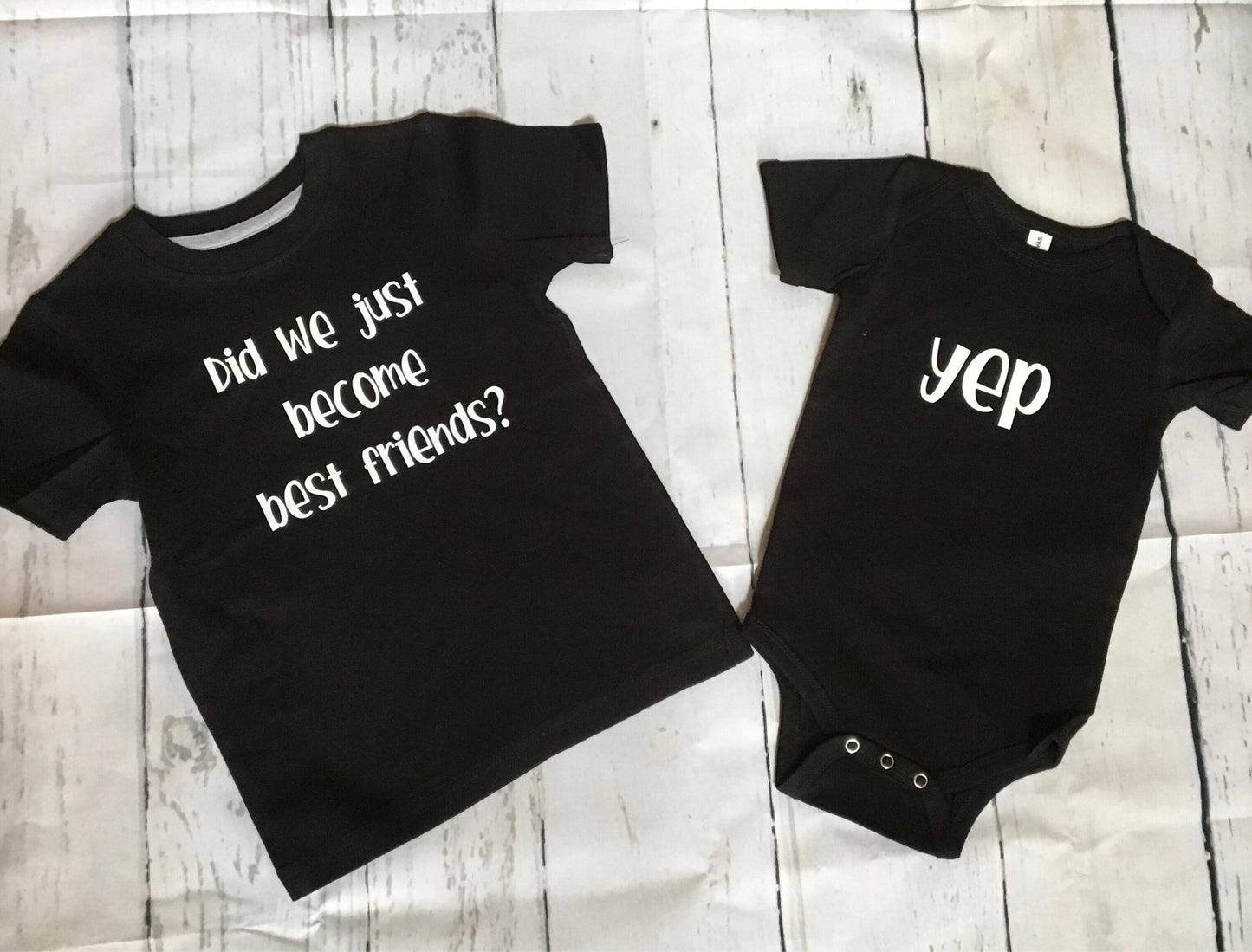 Did we just become best friends, matching set, newborn, baby, new baby, siblings shirts, family shirts, matching shirts,