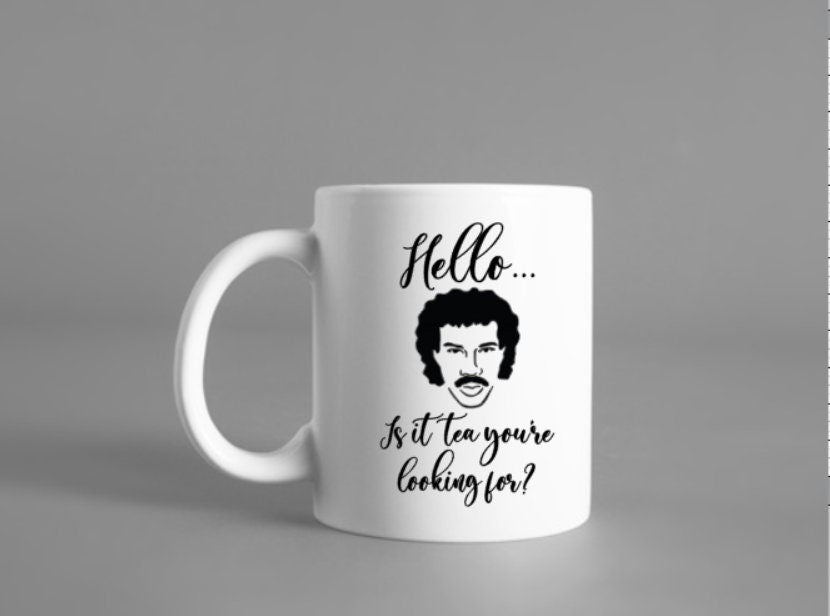 Lionel Ritchie mug, hello is it tea you’re looking for, funny coffee mug, tea mug, funny mug, witty mug, pun mug, humorous, dishwasher safe