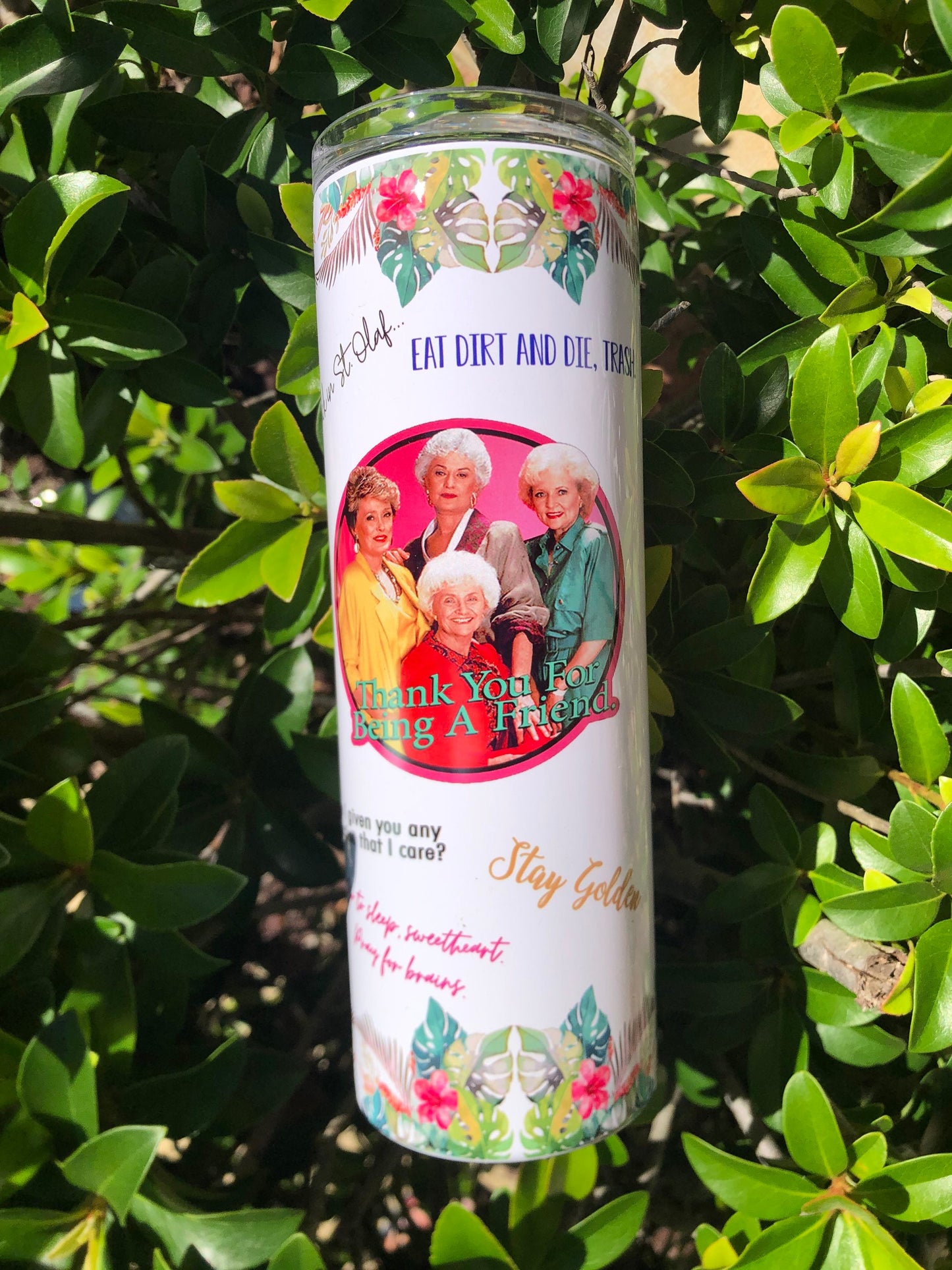 Golden girls, Betty white, tumbler, 20oz tumbler, thank you, best friend gift, Christmas gift, coffee tumbler, stay golden, custom tumbler,