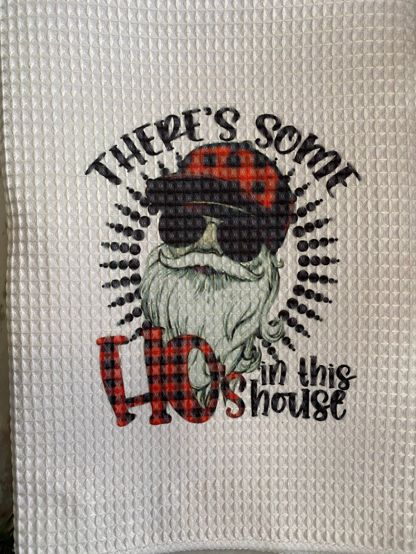 There’s some ho’s in this house, ho’s, cardi b, wap, Christmas towel, Santa Claus, funny decor, tea towel, waffle tea towel