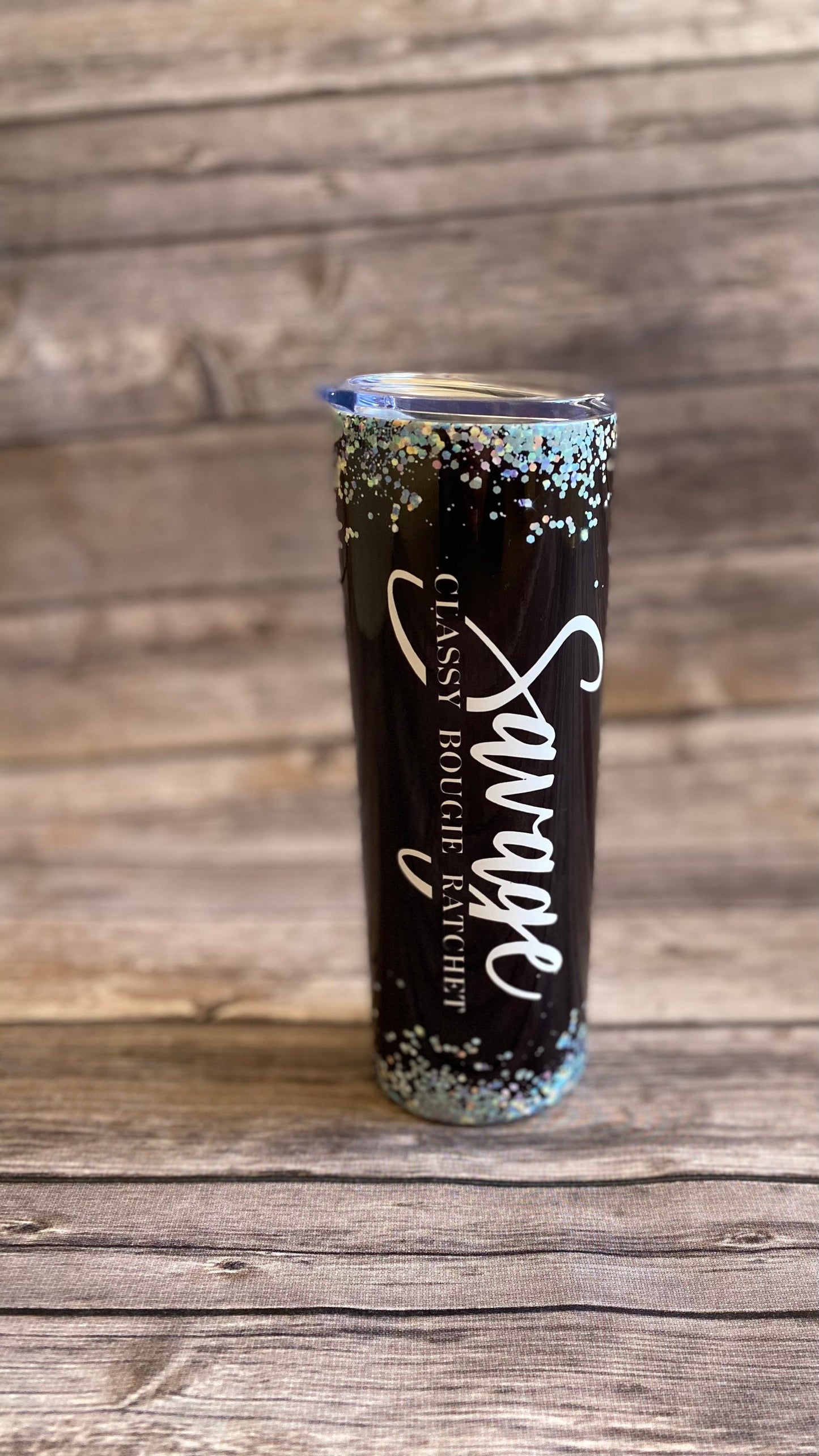 Savage classy bougie ratchet, 20oz tumbler, 20oz skinny tumbler, glitter tumbler, Megan thee stallion, savage tumbler, savage, classy