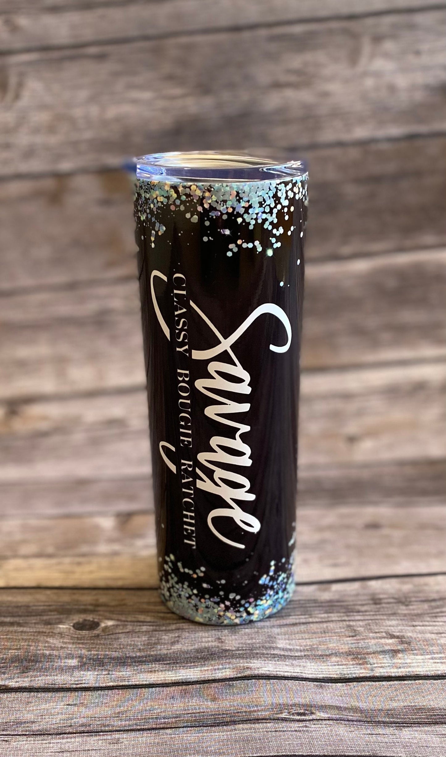 Savage classy bougie ratchet, 20oz tumbler, 20oz skinny tumbler, glitter tumbler, Megan thee stallion, savage tumbler, savage, classy