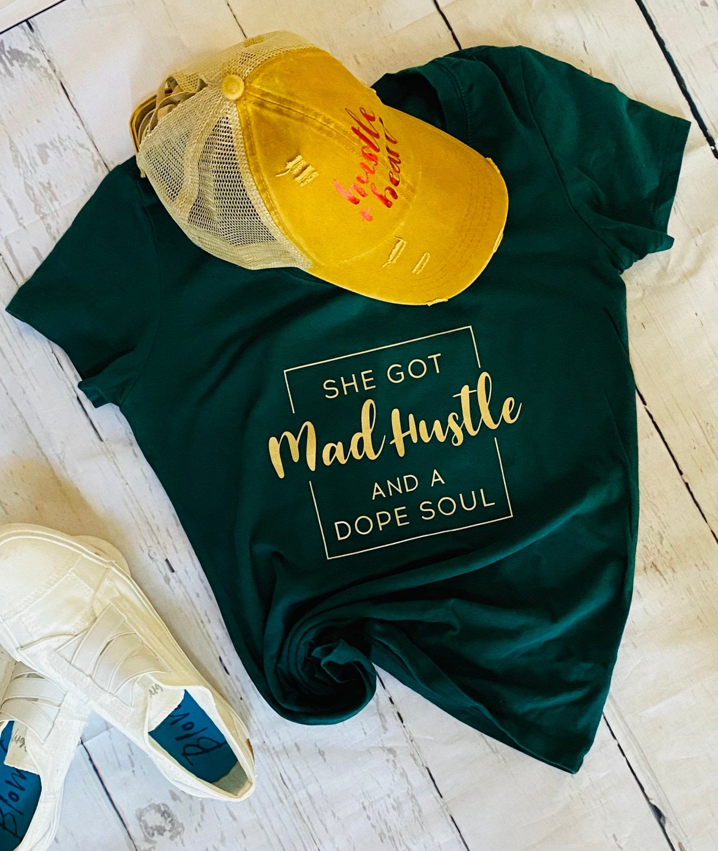 She got mad hustle and a dope soul, custom tee, t shirt, women’s t shirt, empower women, independent woman, hustle shirt