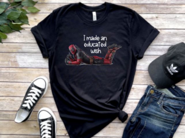 I made an educated wish shirt